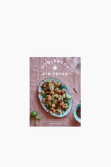 Foolproof :  Air Fryer