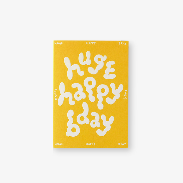 Card - Huge Happy Bday!