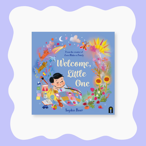 Welcome, Little One Book