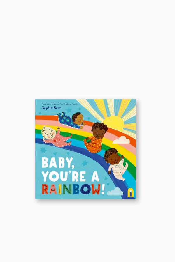 Baby, You're A Rainbow