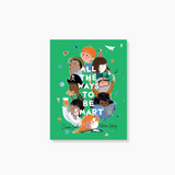 All The Ways To Be Smart - Board Boook