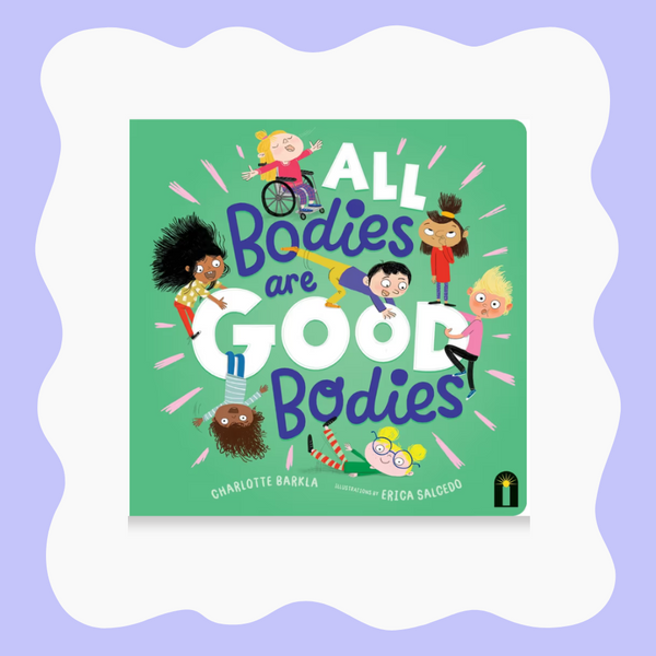 All Bodies are Good Bodies