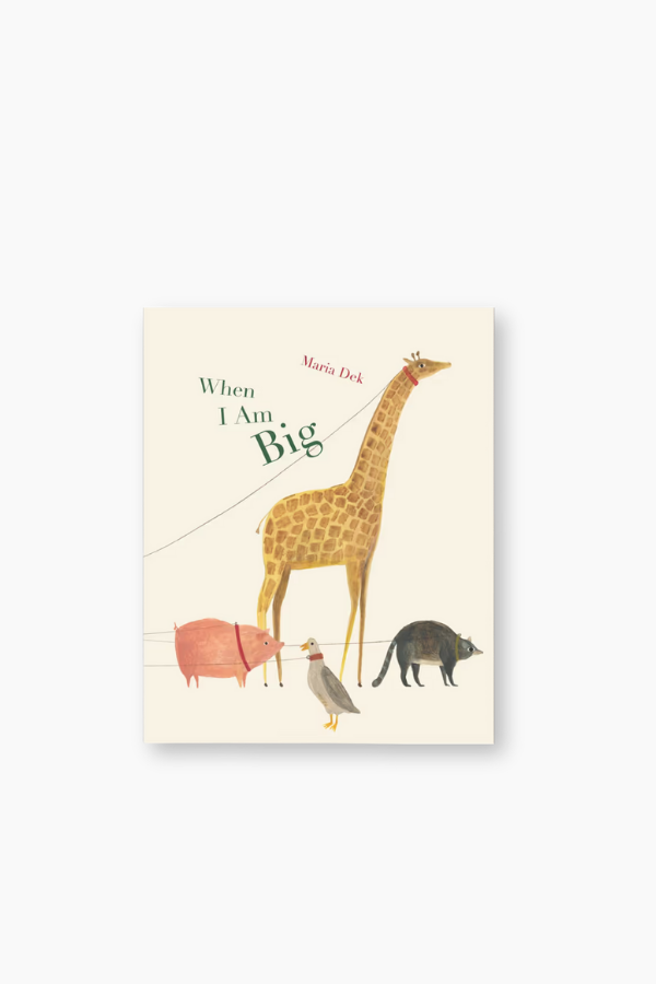 When I Am Big Book