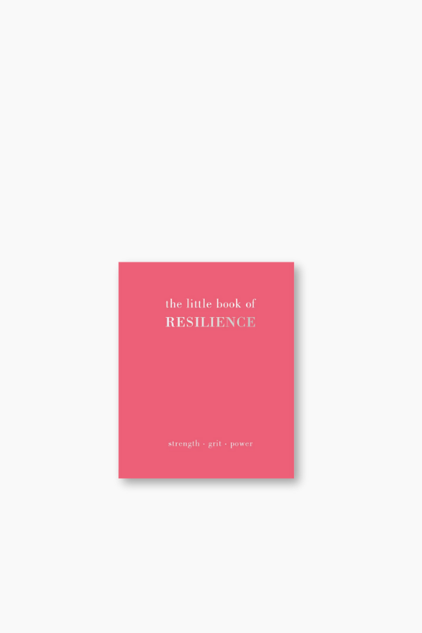 The Little Book of Resilience