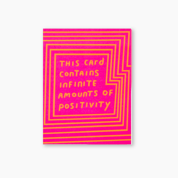 Card - Infinite Positivity