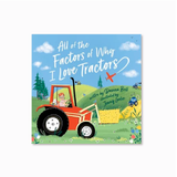All the Factors of Why I Love Tractors