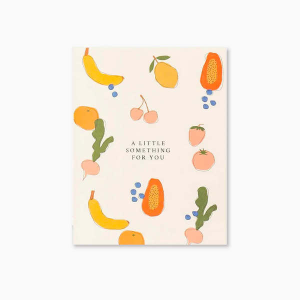 Card - A Little Something Fruit
